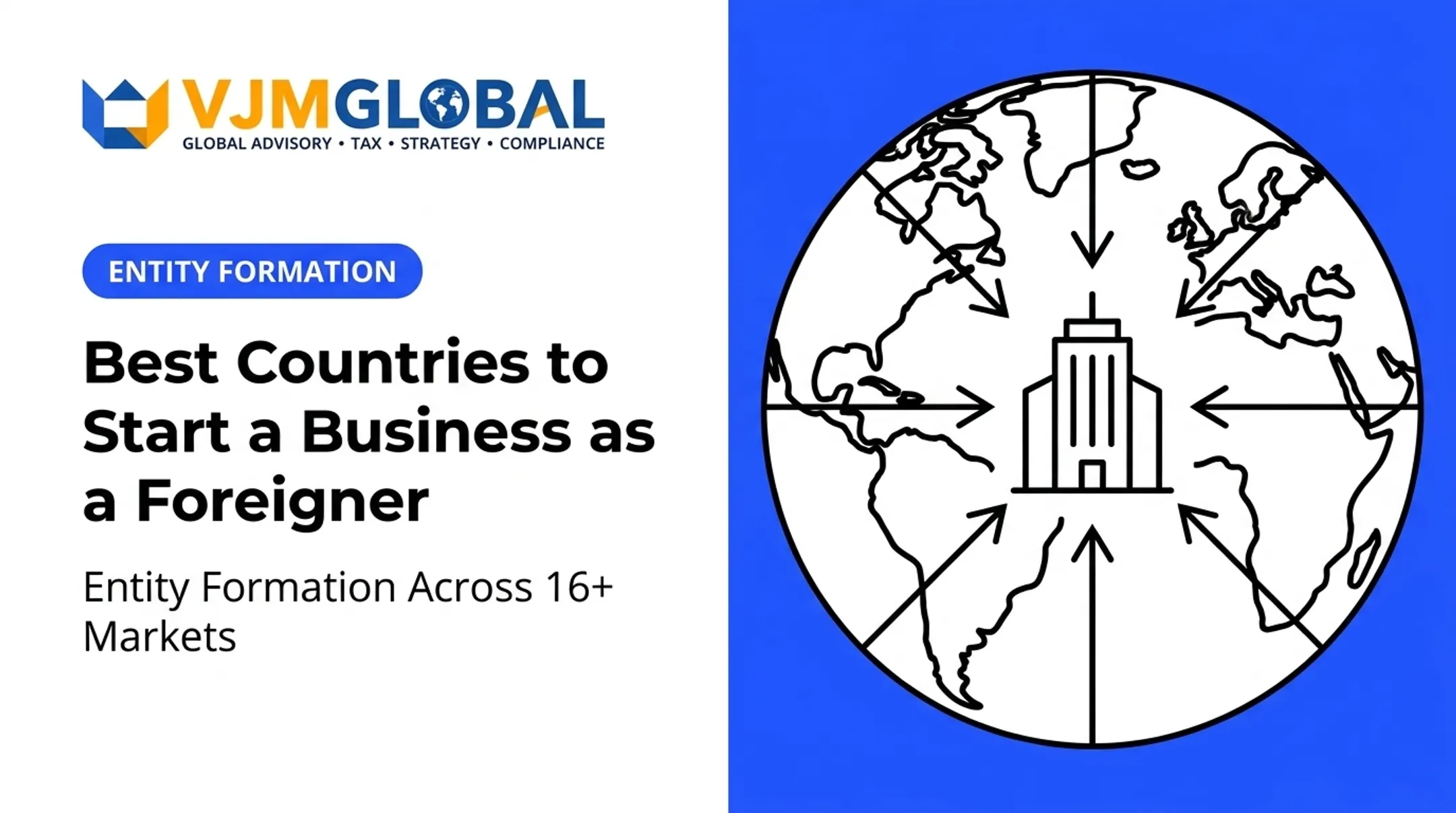 Best Countries to Start a Business as a Foreigner