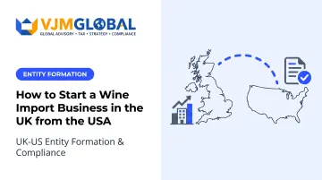 How to Start a Wine Import Business in the UK from the USA