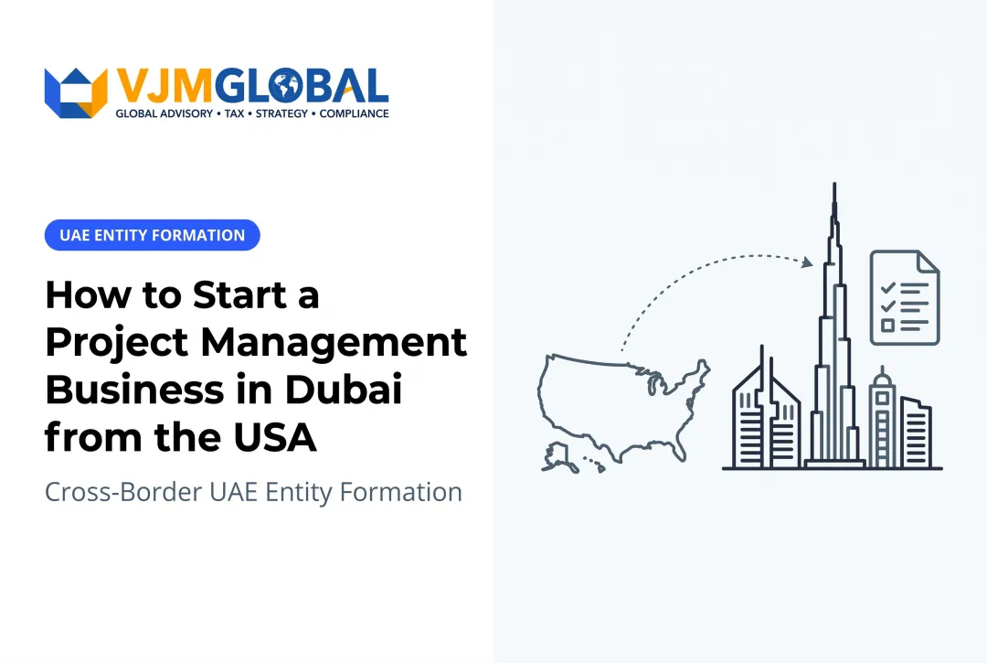 How to Start a Project Management Business in Dubai from the USA
