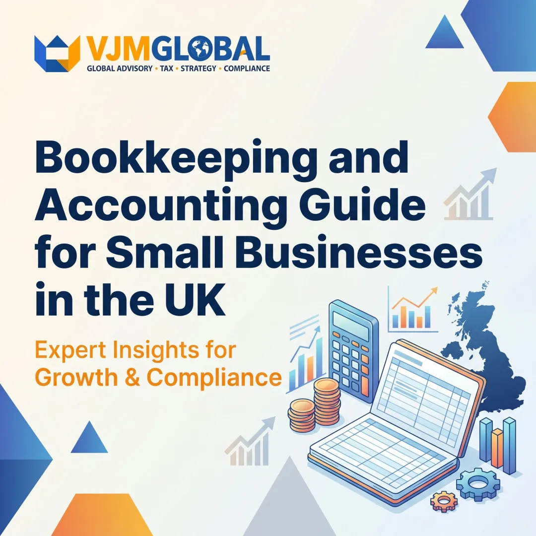 Bookkeeping and Accounting Guide for Small Businesses in the UK