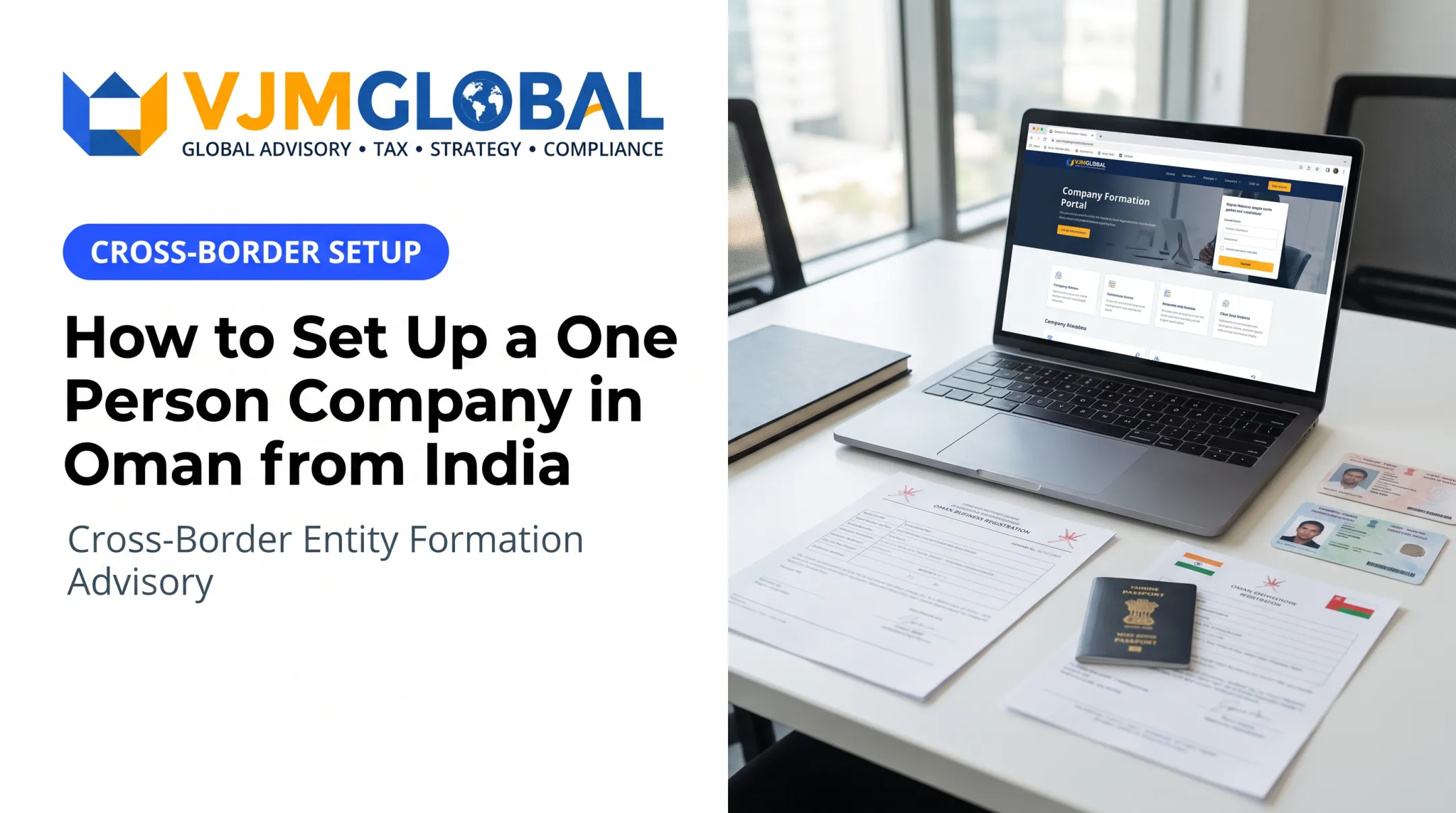 How to Set Up a One Person Company in Oman from India