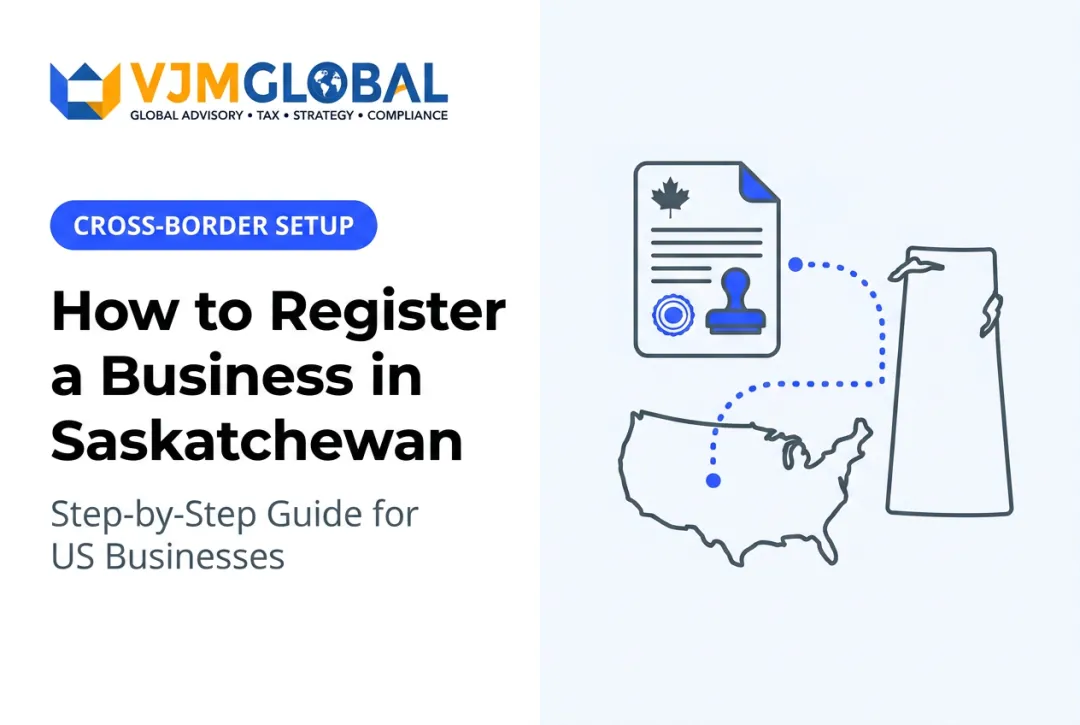 How to Register a Business in Saskatchewan: Step-by-Step Guide for US Businesses
