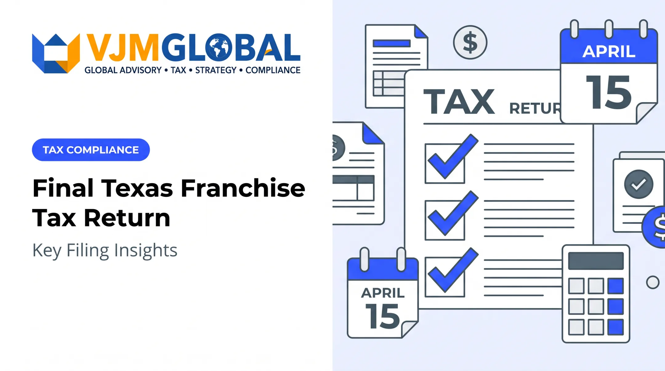 Final Texas Franchise Tax Return: Key Filing Insights