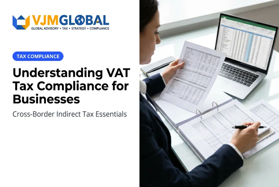 Understanding VAT Tax Compliance for Businesses