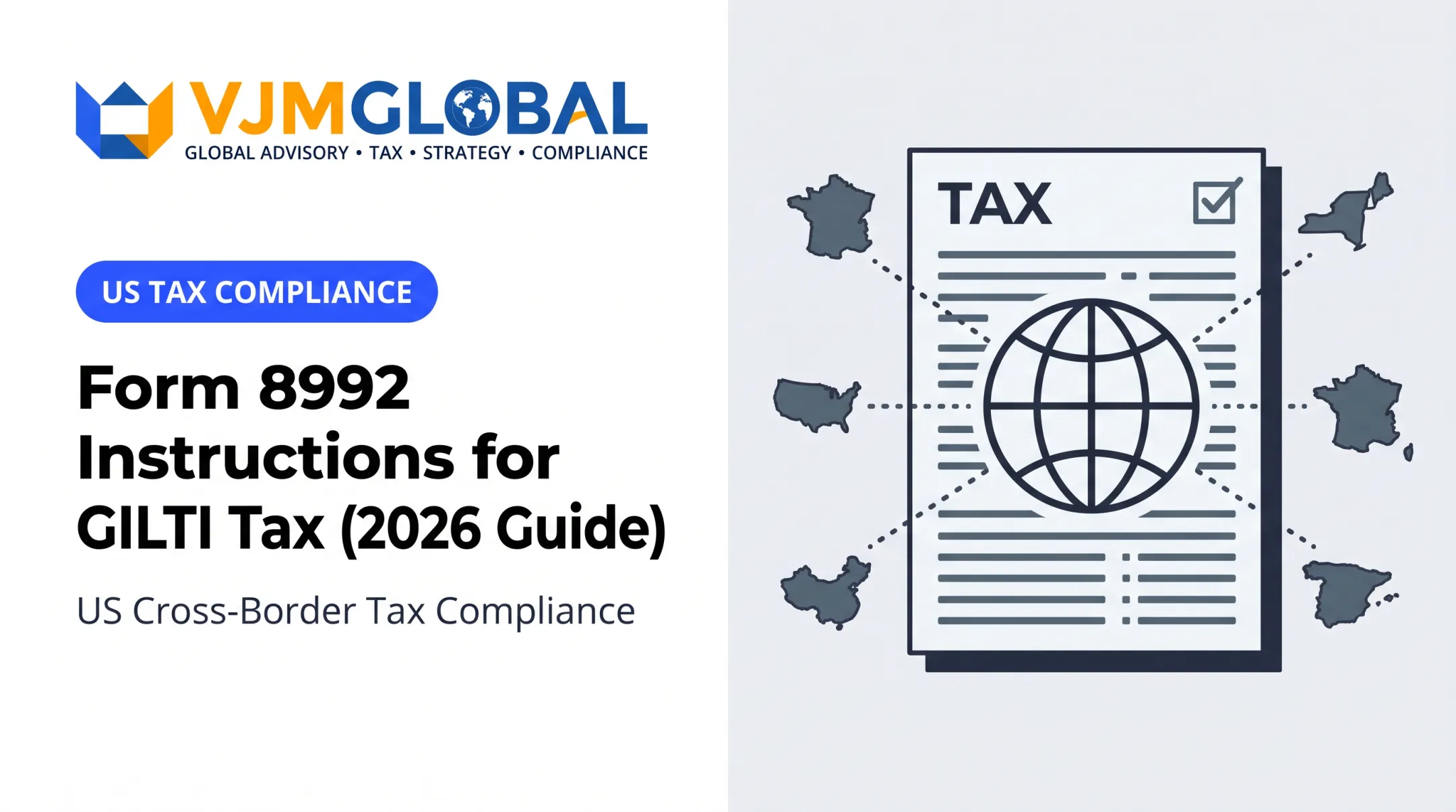 Form 8992 Instructions for GILTI Tax (2026 Guide)