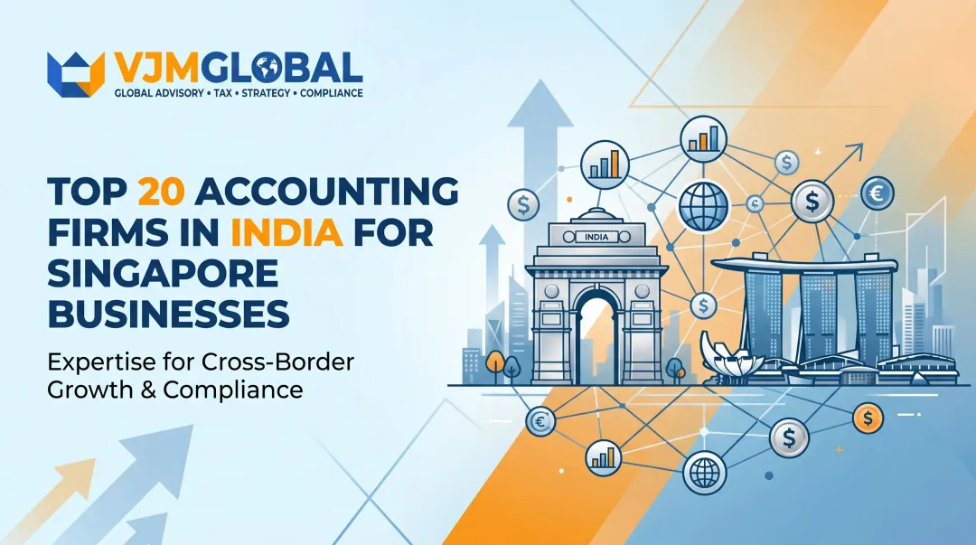 Top 20 Accounting Firms in India for Singapore Businesses