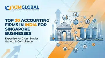 Top 20 Accounting Firms in India for Singapore Businesses