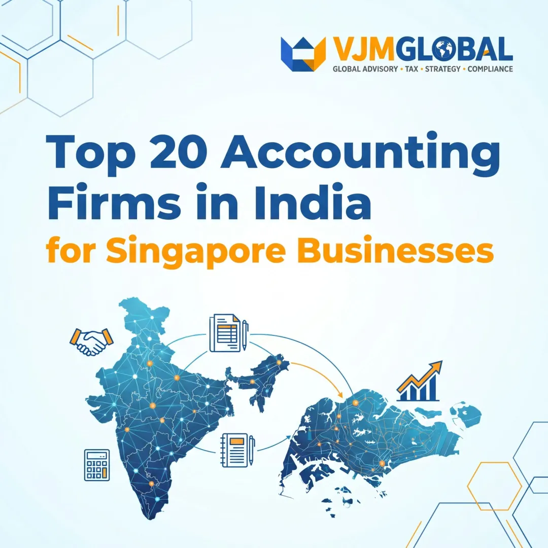 Top 20 Accounting Firms in India for Singapore Businesses