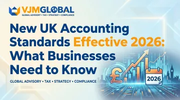 New UK Accounting Standards Effective 2026: What Businesses Need to Know