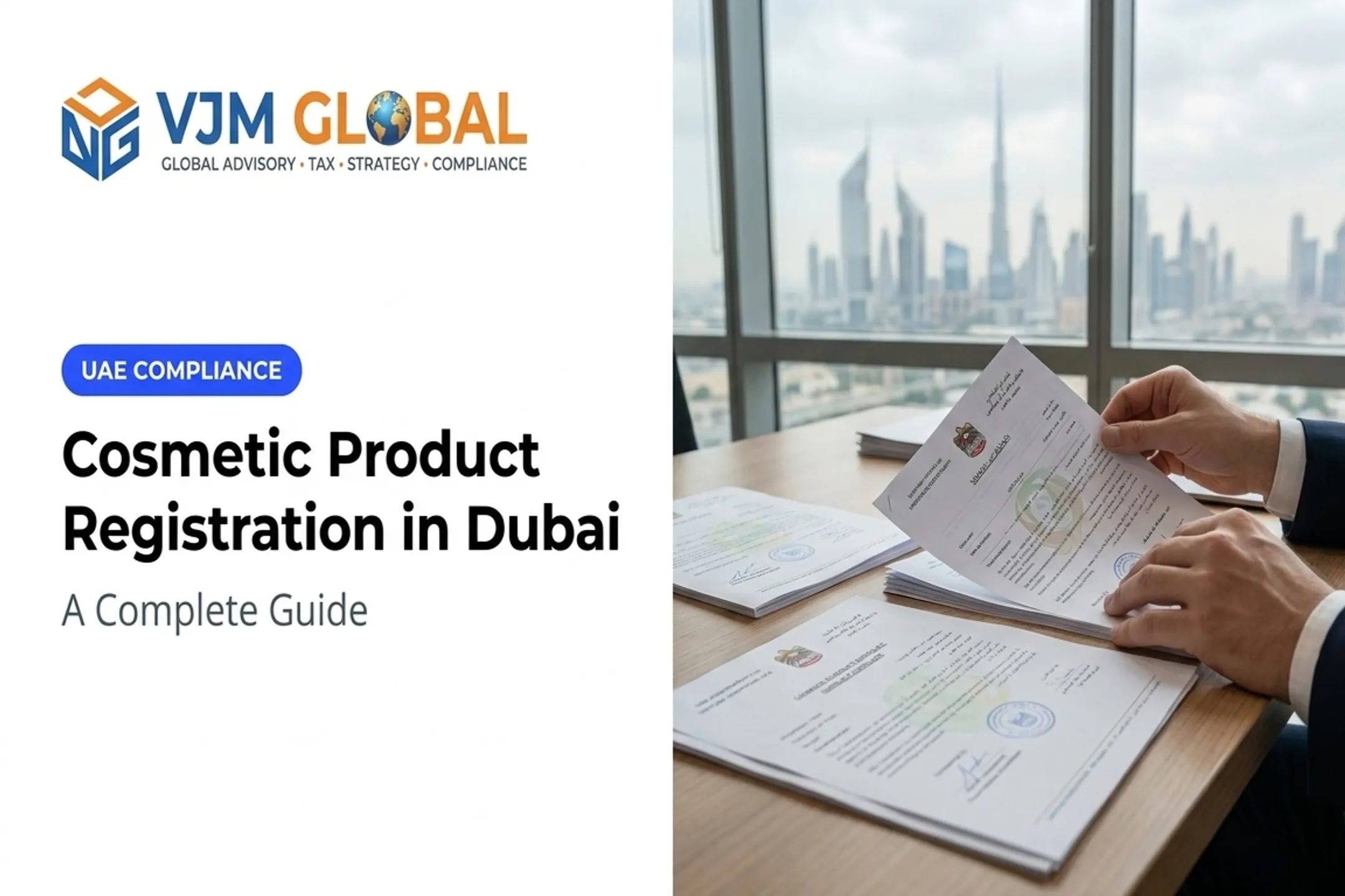 Cosmetic Product Registration in Dubai: A Complete Guide