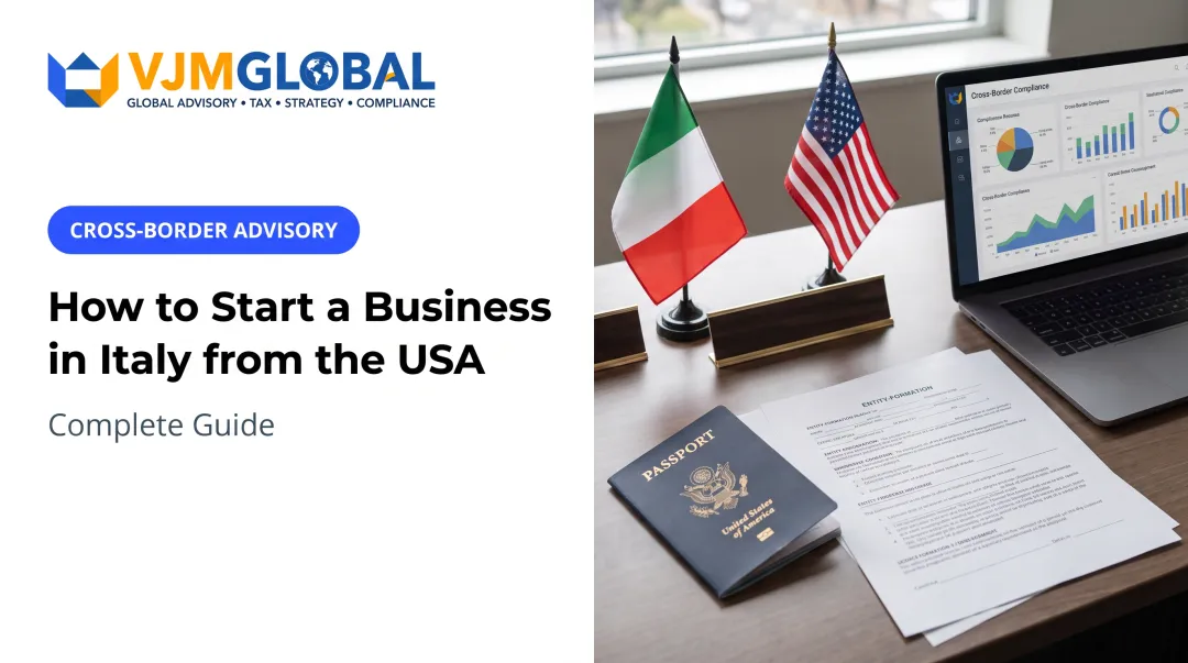 How to Start a Business in Italy from the USA: Complete Guide