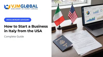 How to Start a Business in Italy from the USA: Complete Guide