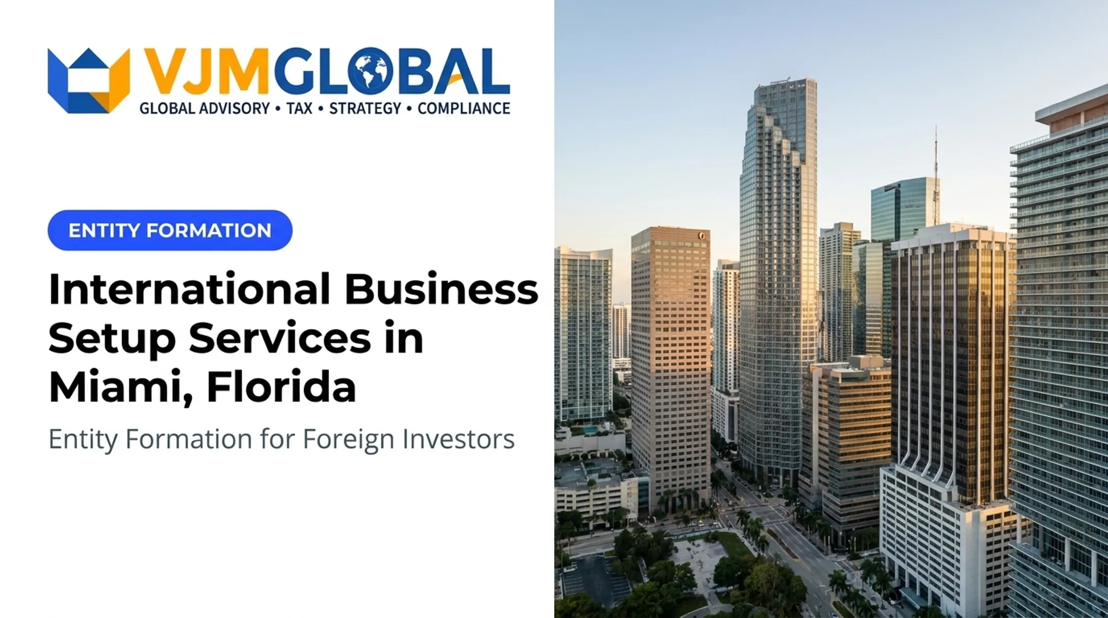 International Business Setup Services in Miami, Florida