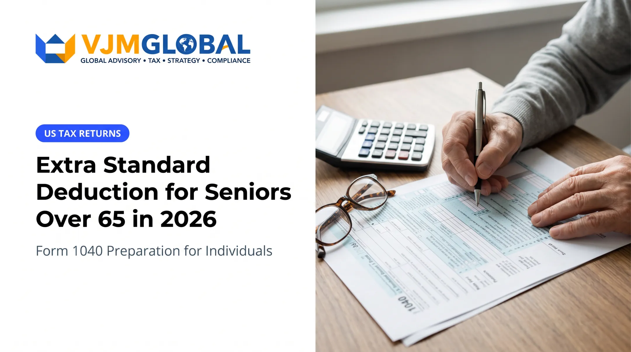 Extra Standard Deduction for Seniors Over 65 in 2026