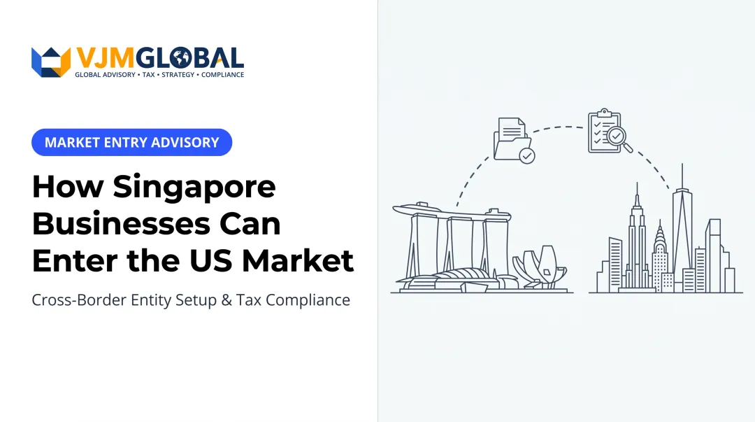How Singapore Businesses Can Enter the US Market