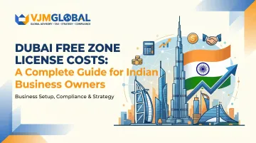 Dubai Free Zone License Costs: A Complete Guide for Indian Business Owners