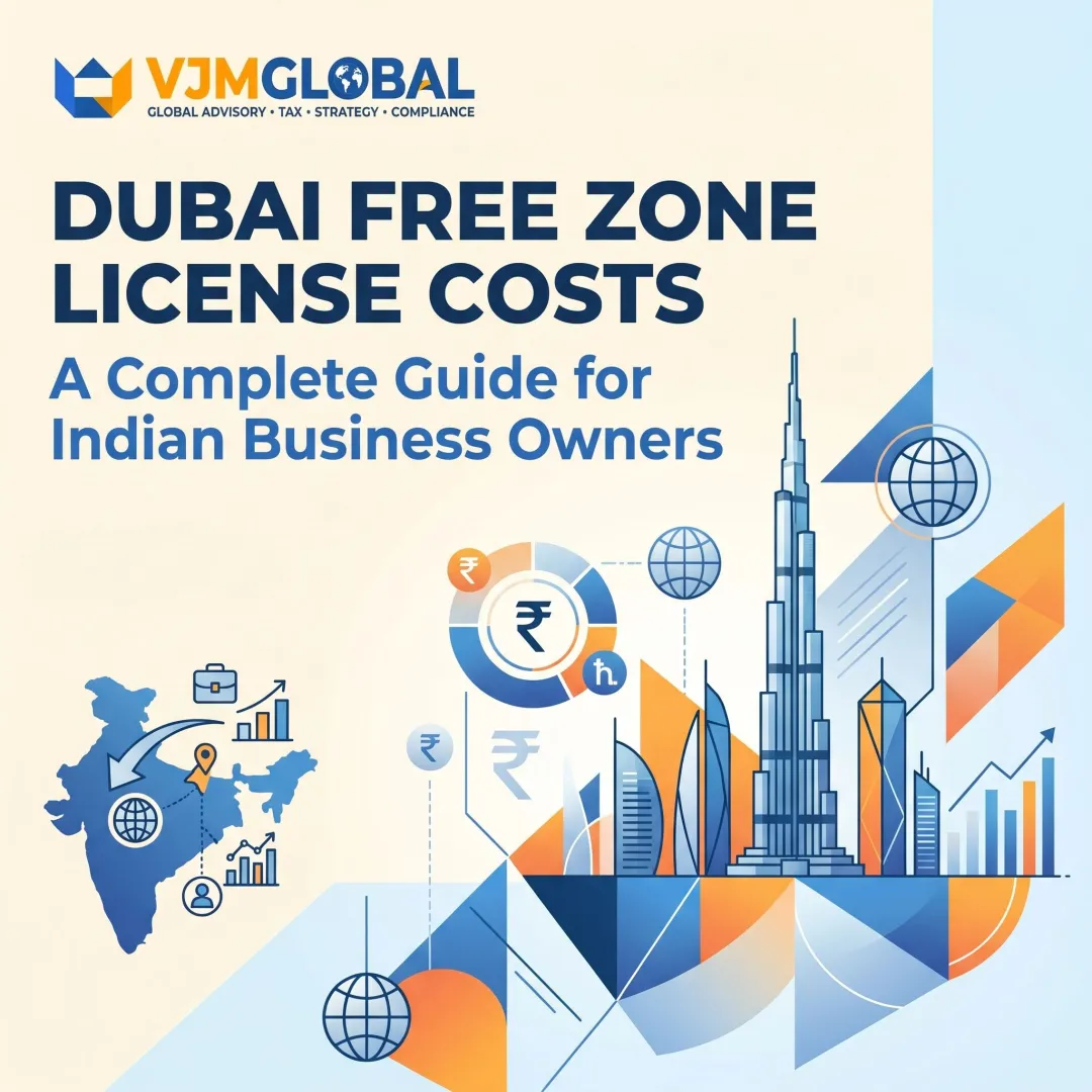 Dubai Free Zone License Costs: A Complete Guide for Indian Business Owners