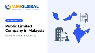 Public Limited Company in Malaysia: Guide for Indian Businesses