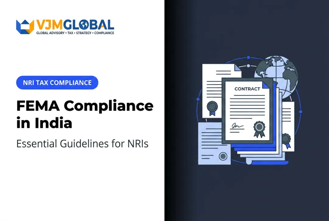 FEMA Compliance in India: Essential Guidelines for NRIs