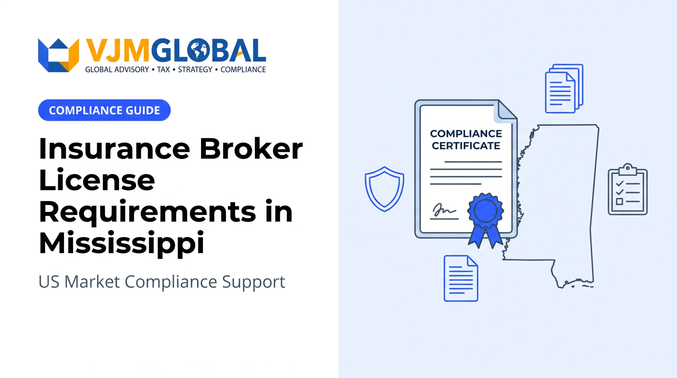 Insurance Broker License Requirements in Mississippi