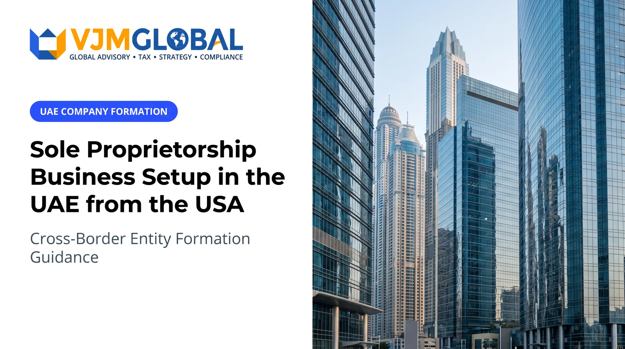 Sole Proprietorship Business Setup in the UAE from the USA