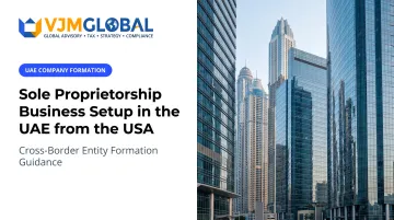 Sole Proprietorship Business Setup in the UAE from the USA