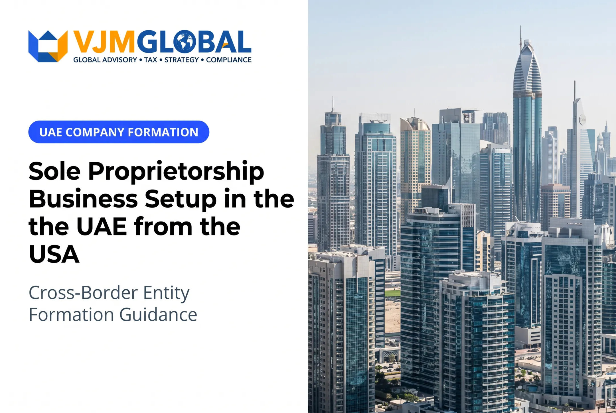 Sole Proprietorship Business Setup in the UAE from the USA
