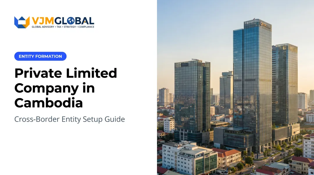 Private Limited Company in Cambodia for US Businesses