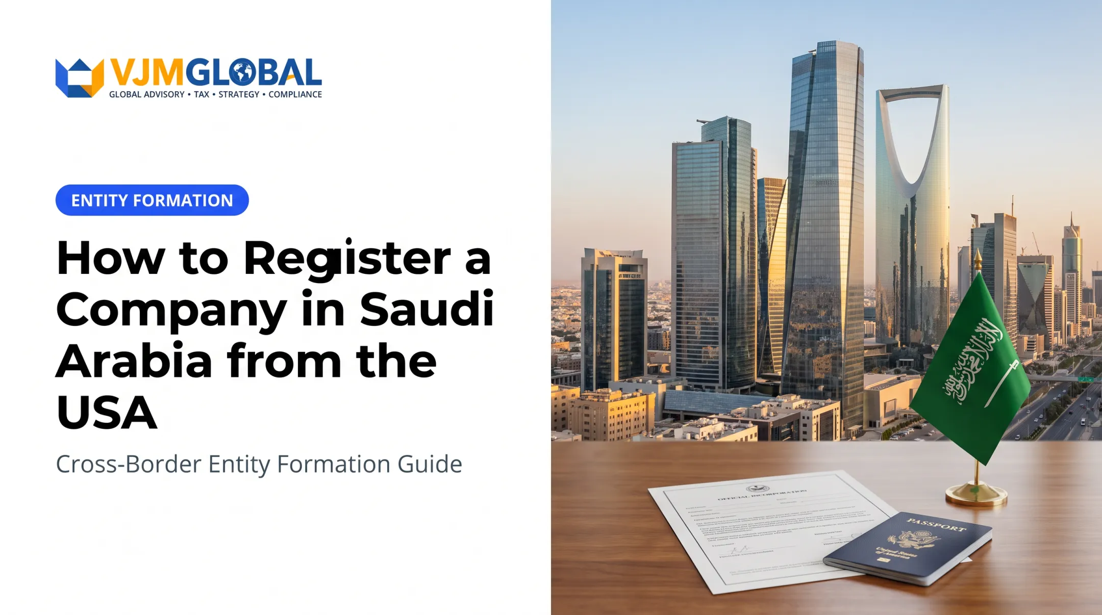 How to Register a Company in Saudi Arabia from the USA
