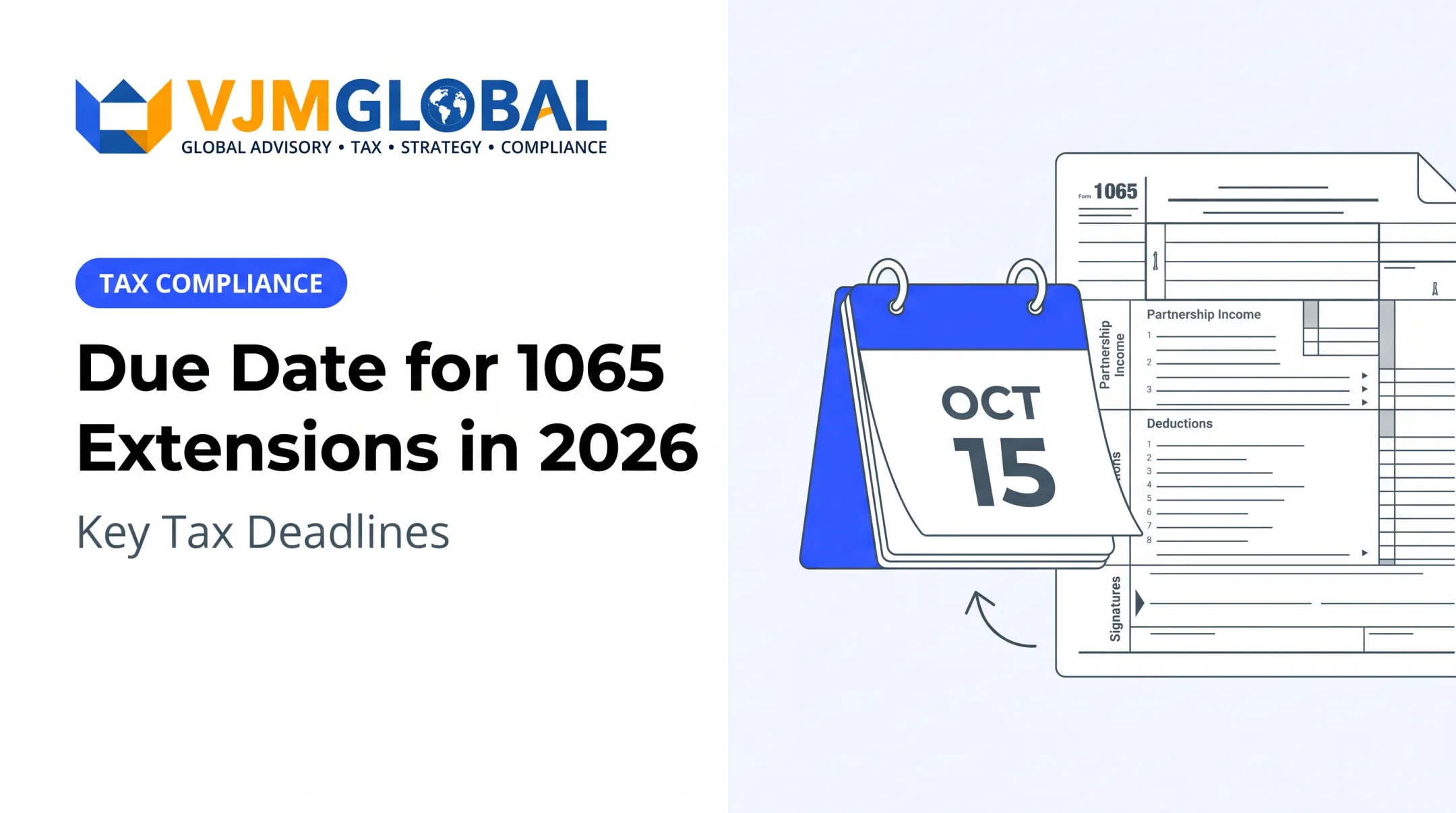 Due Date for 1065 Extensions in 2026: Key Tax Deadlines