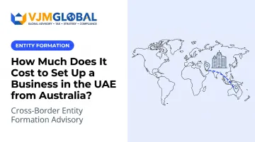 How Much Does It Cost to Set Up a Business in the UAE from Australia?