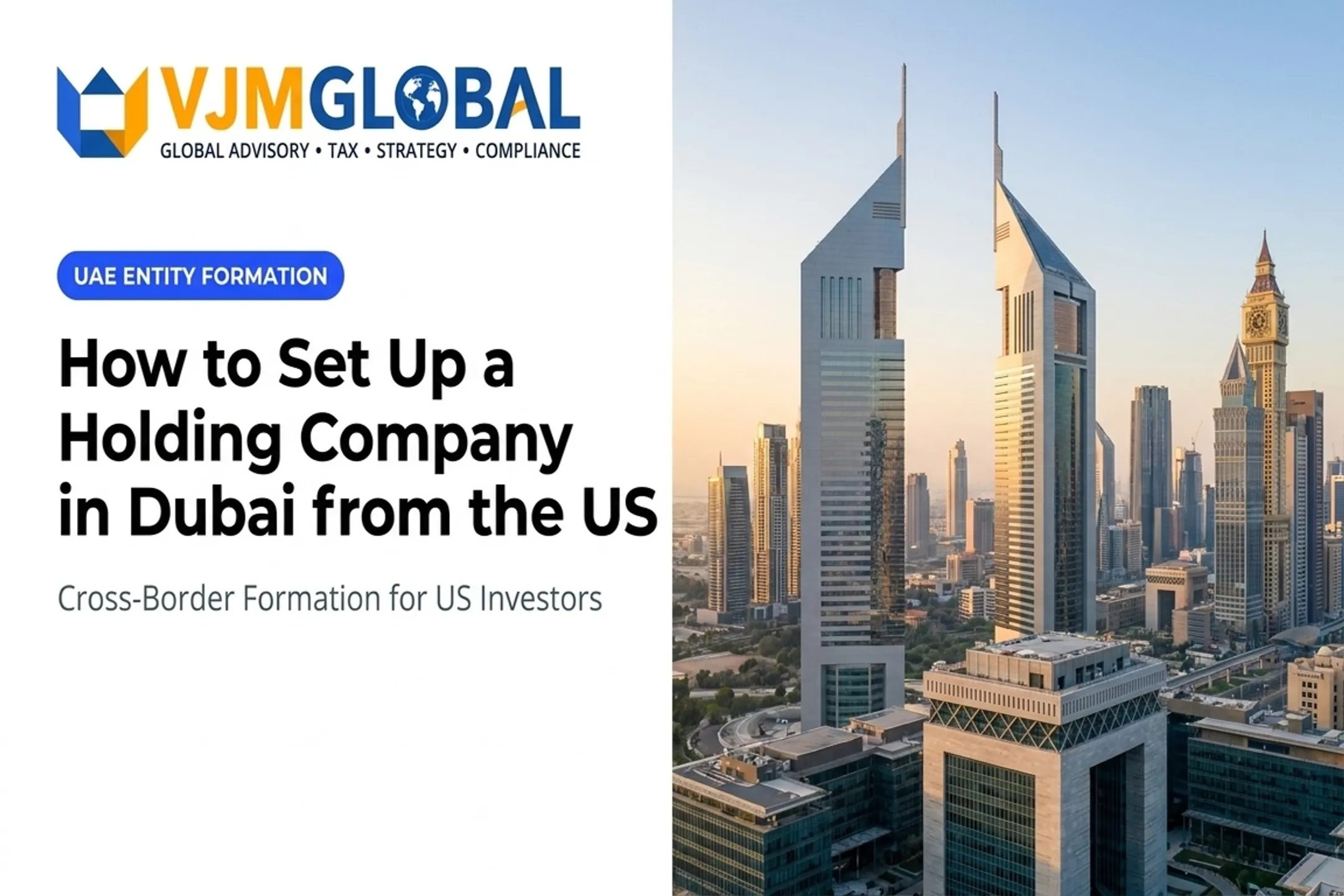 How to Set Up a Holding Company in Dubai from the US