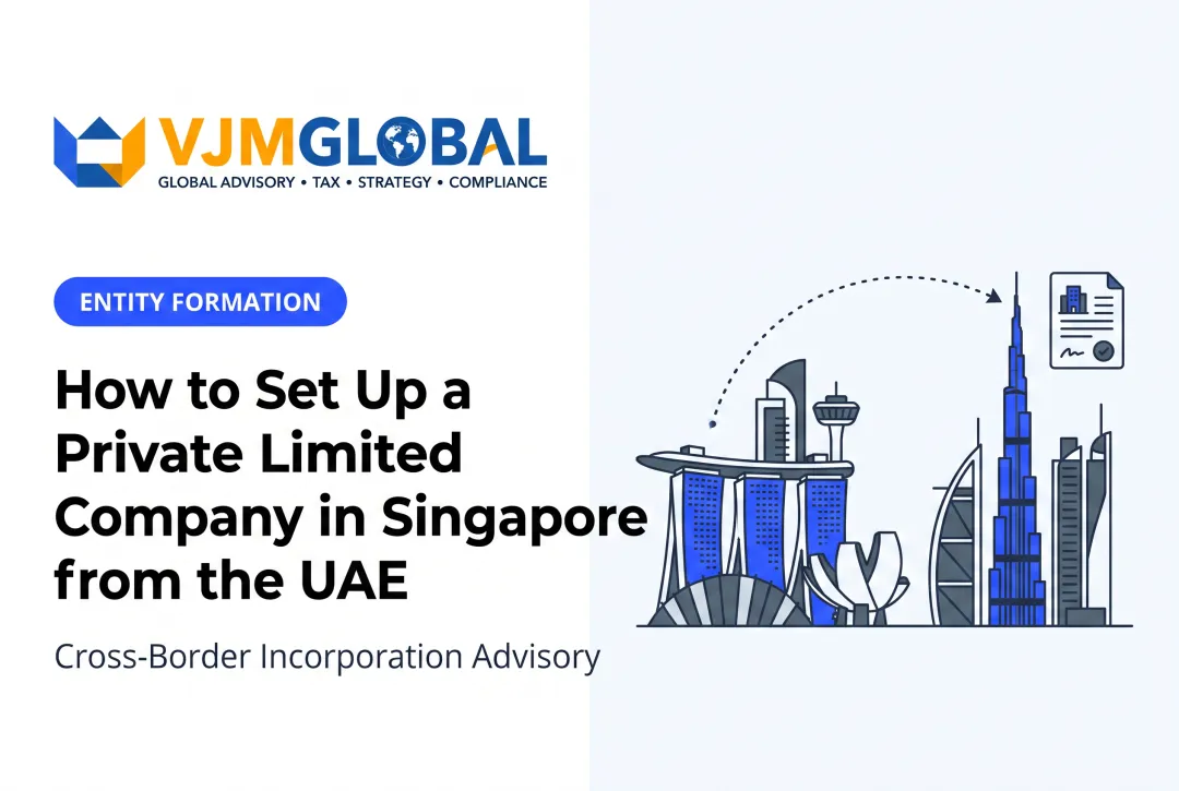 How to Set Up a Private Limited Company in Singapore from the UAE
