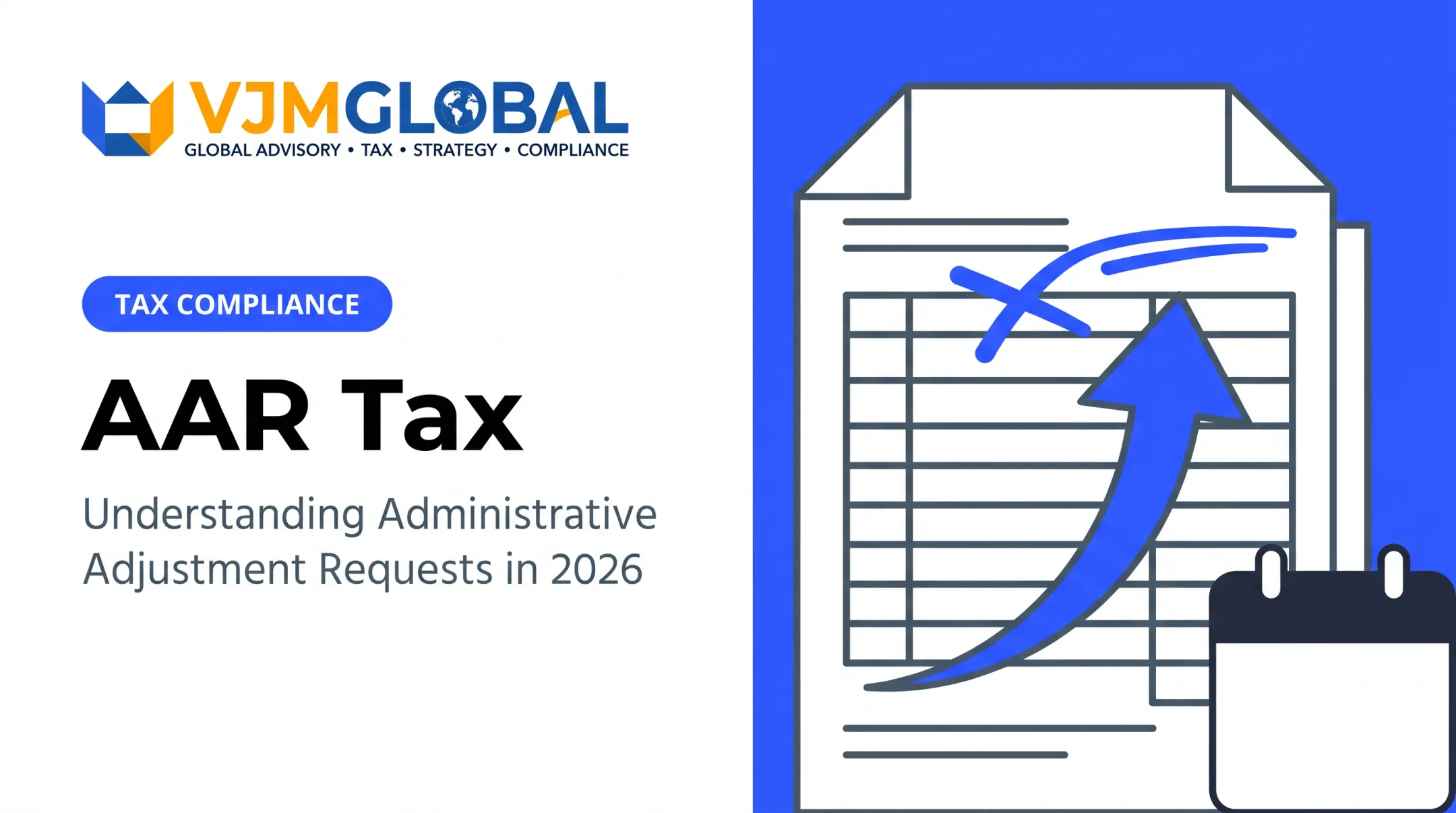 AAR Tax: Understanding Administrative Adjustment Requests in 2026