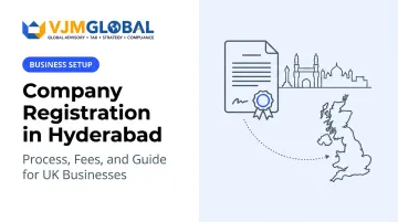 Company Registration in Hyderabad: Process, Fees, and Guide for UK Businesses