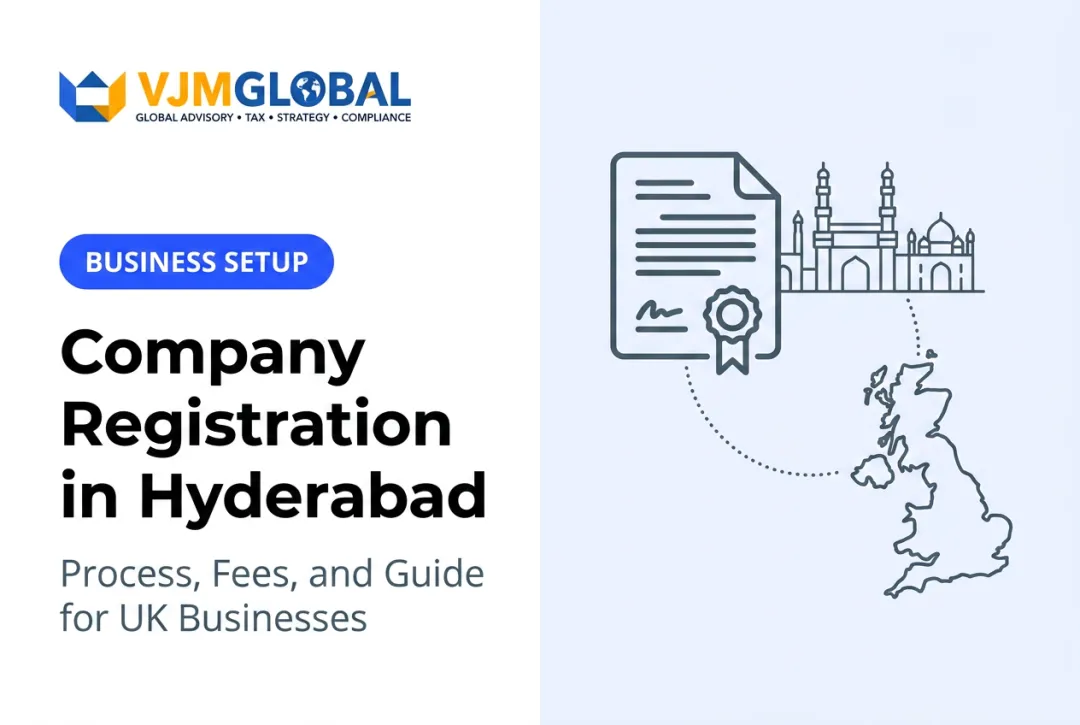 Company Registration in Hyderabad: Process, Fees, and Guide for UK Businesses