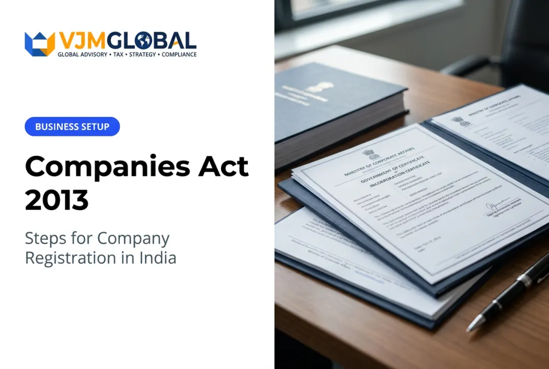 Companies Act 2013: Steps for Company Registration in India