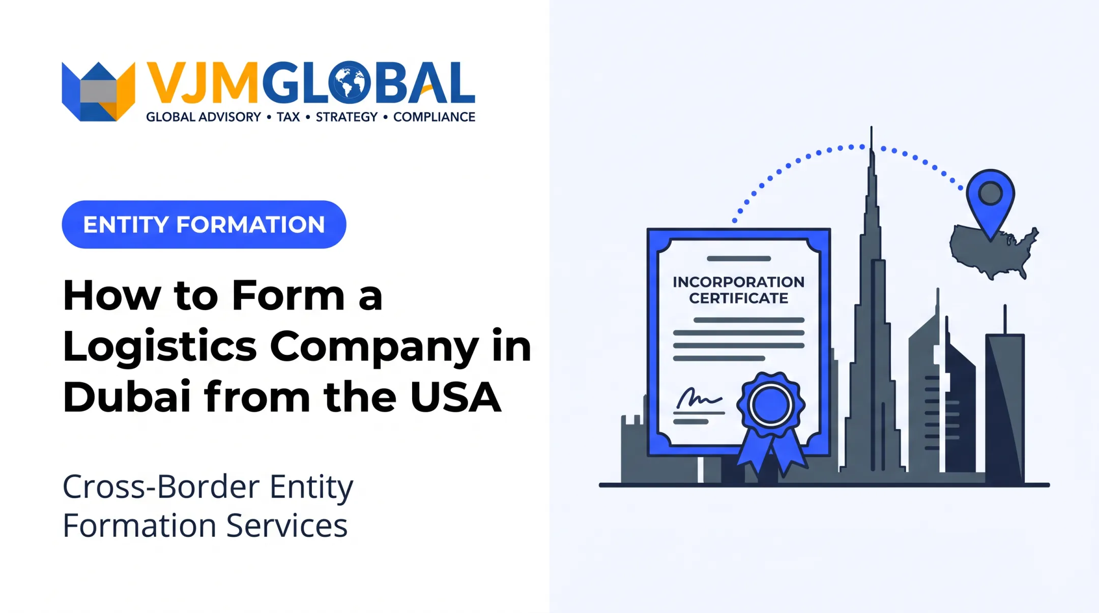 How to Form a Logistics Company in Dubai from the USA