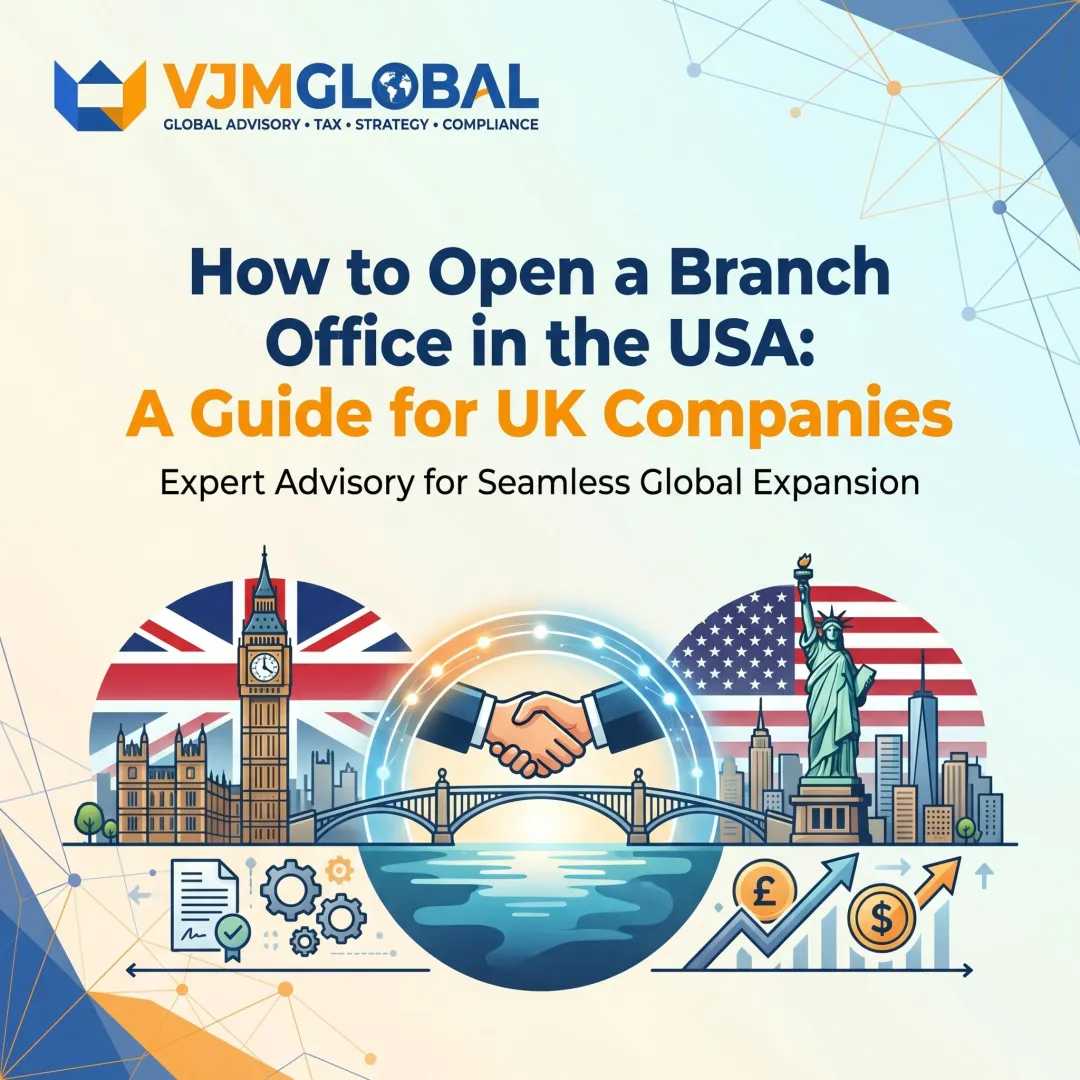 How to Open a Branch Office in the USA: A Guide for UK Companies