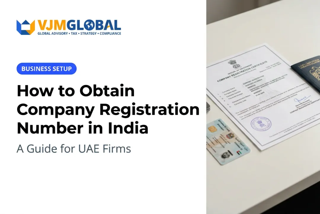 How to Obtain Company Registration Number in India: A Guide for UAE Firms