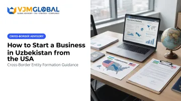 How to Start a Business in Uzbekistan from the USA