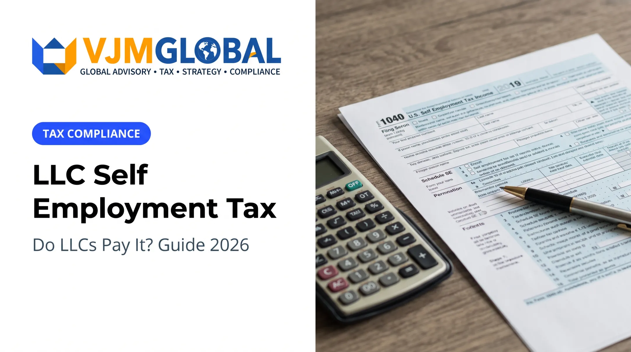 LLC Self Employment Tax: Do LLCs Pay It? Guide 2026