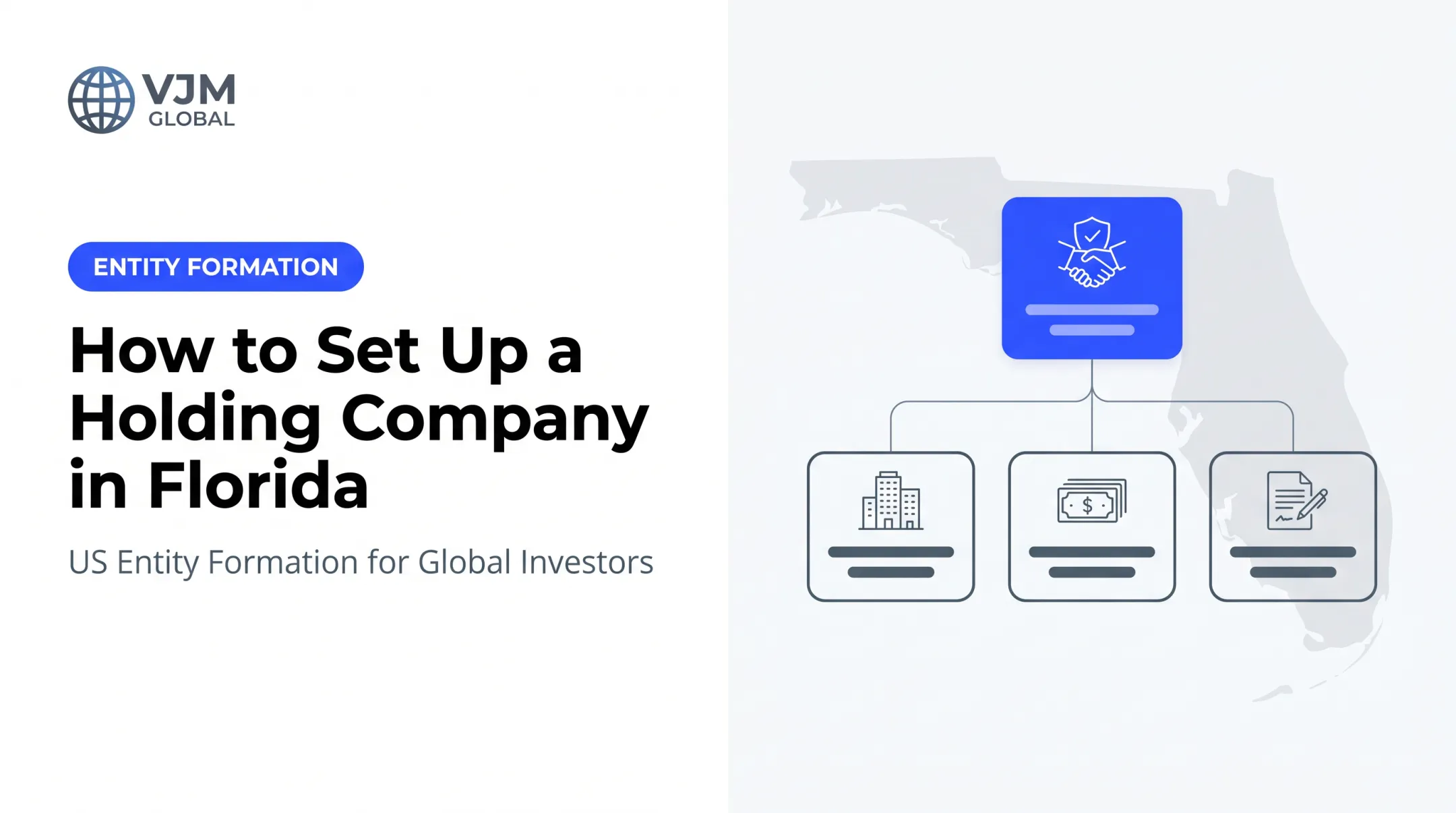 How to Set Up a Holding Company in Florida