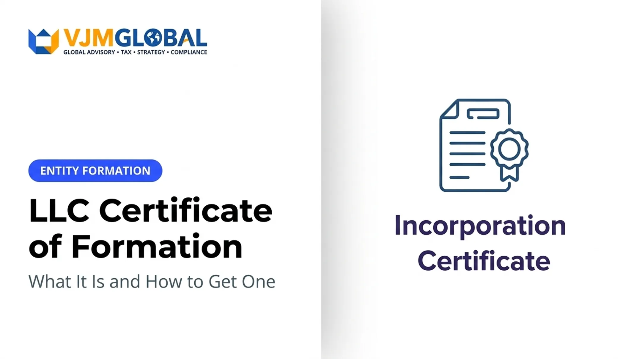 LLC Certificate of Formation: What It Is and How to Get One