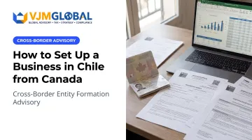 How to Set Up a Business in Chile from Canada