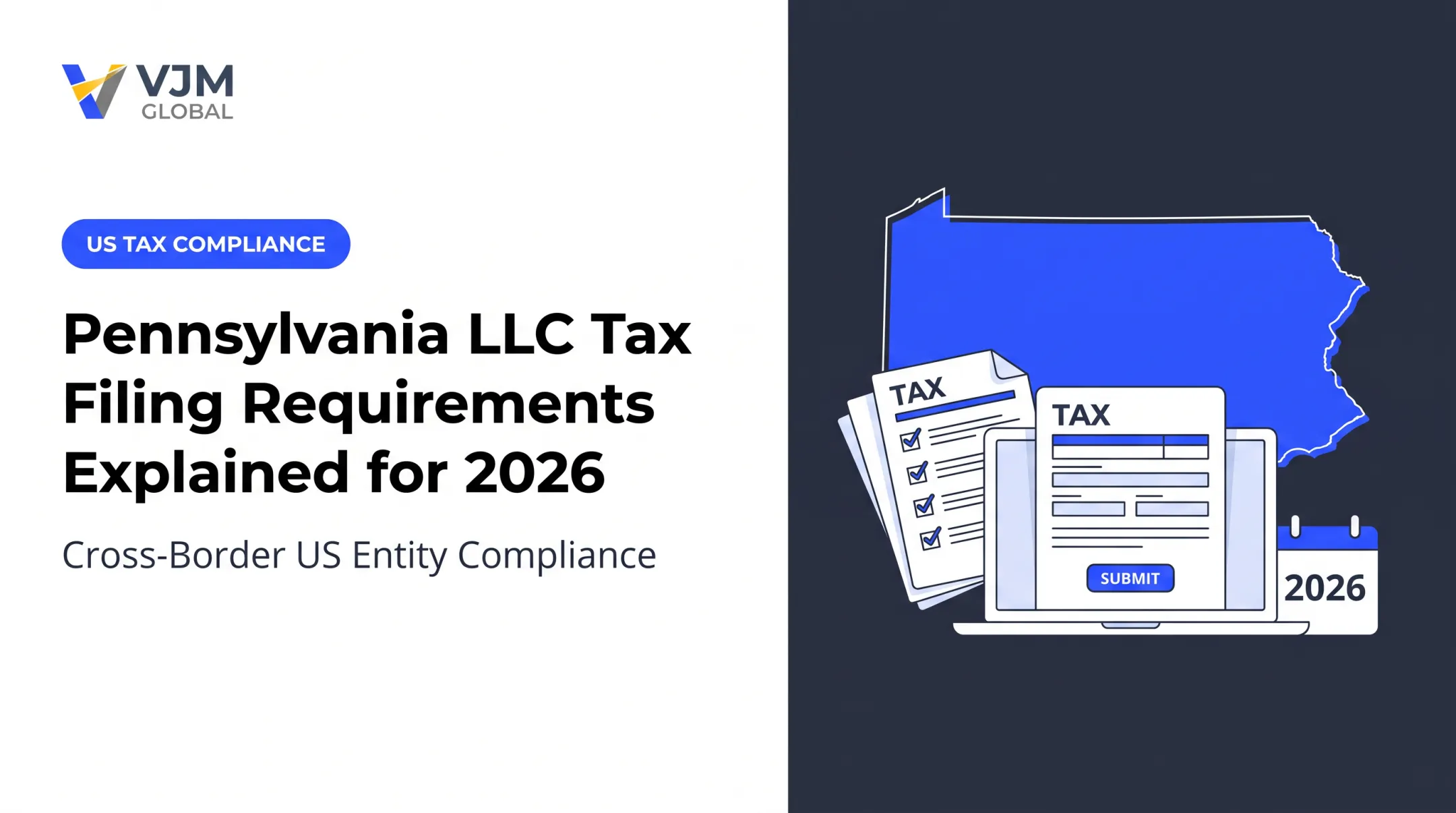 Pennsylvania LLC Tax Filing Requirements Explained for 2026