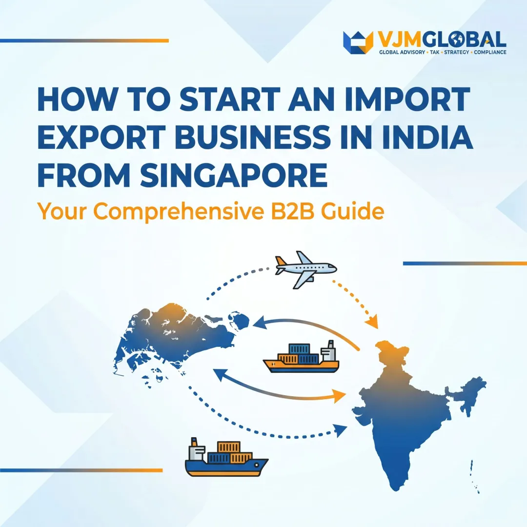 How to Start an Import Export Business in India from Singapore