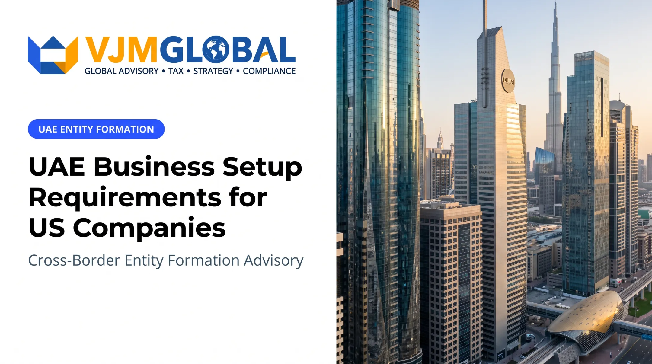 UAE Business Setup Requirements for US Companies