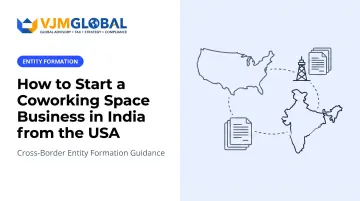 How to Start a Coworking Space Business in India from the USA