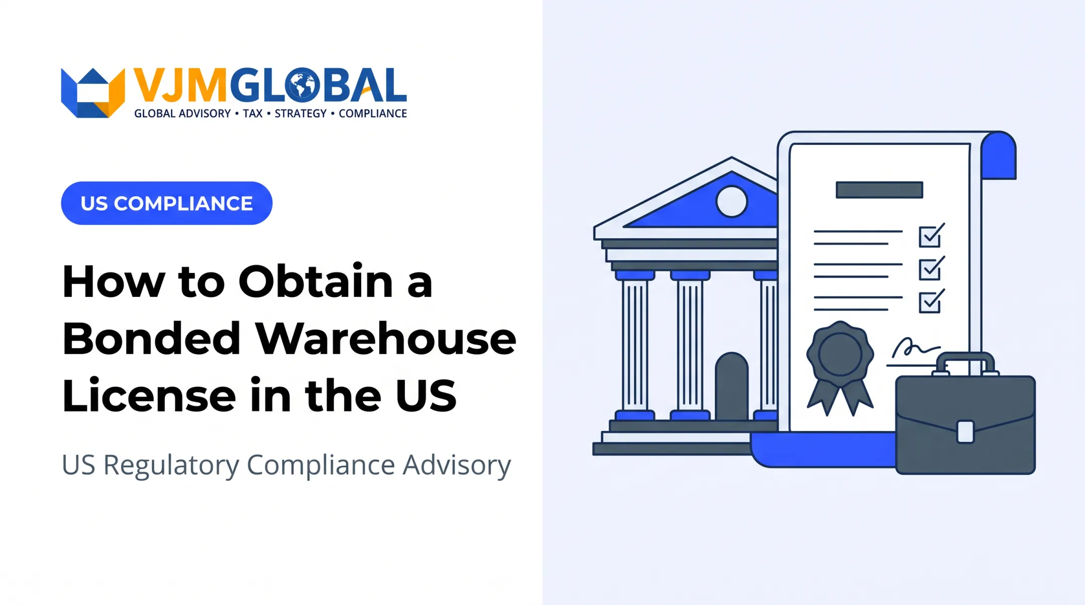 How to Obtain a Bonded Warehouse License in the US